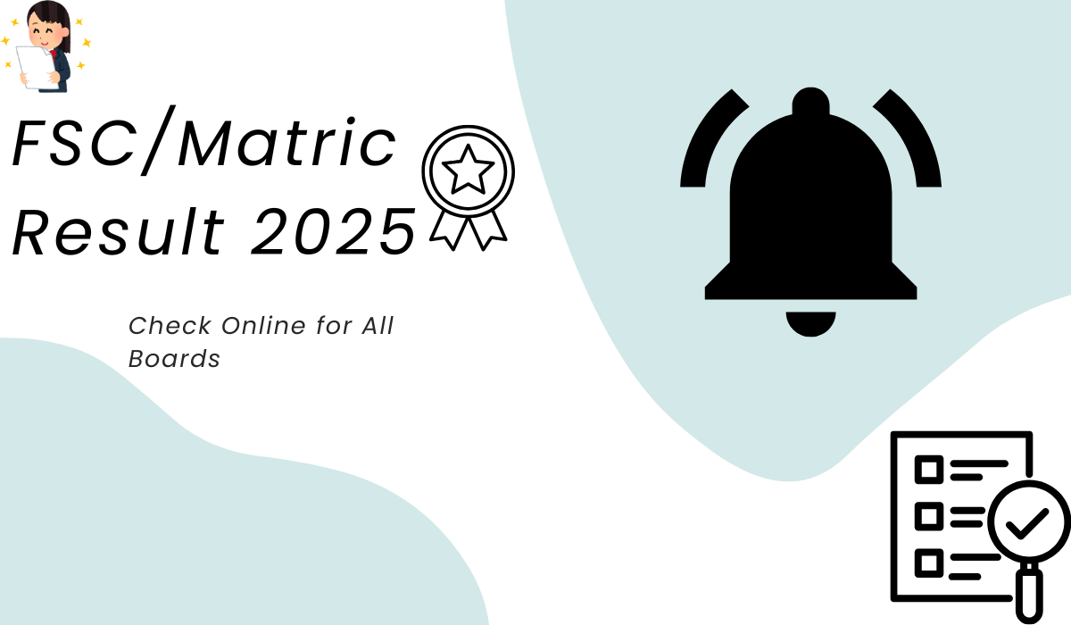 FSC/Matric Result 2025 – Check Online for All BISE Boards in Pakistan
